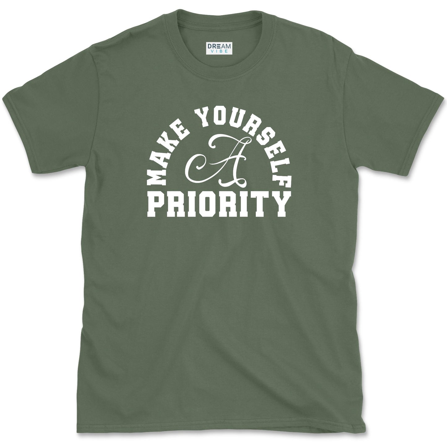 Make Yourself A Priority T-Shirt