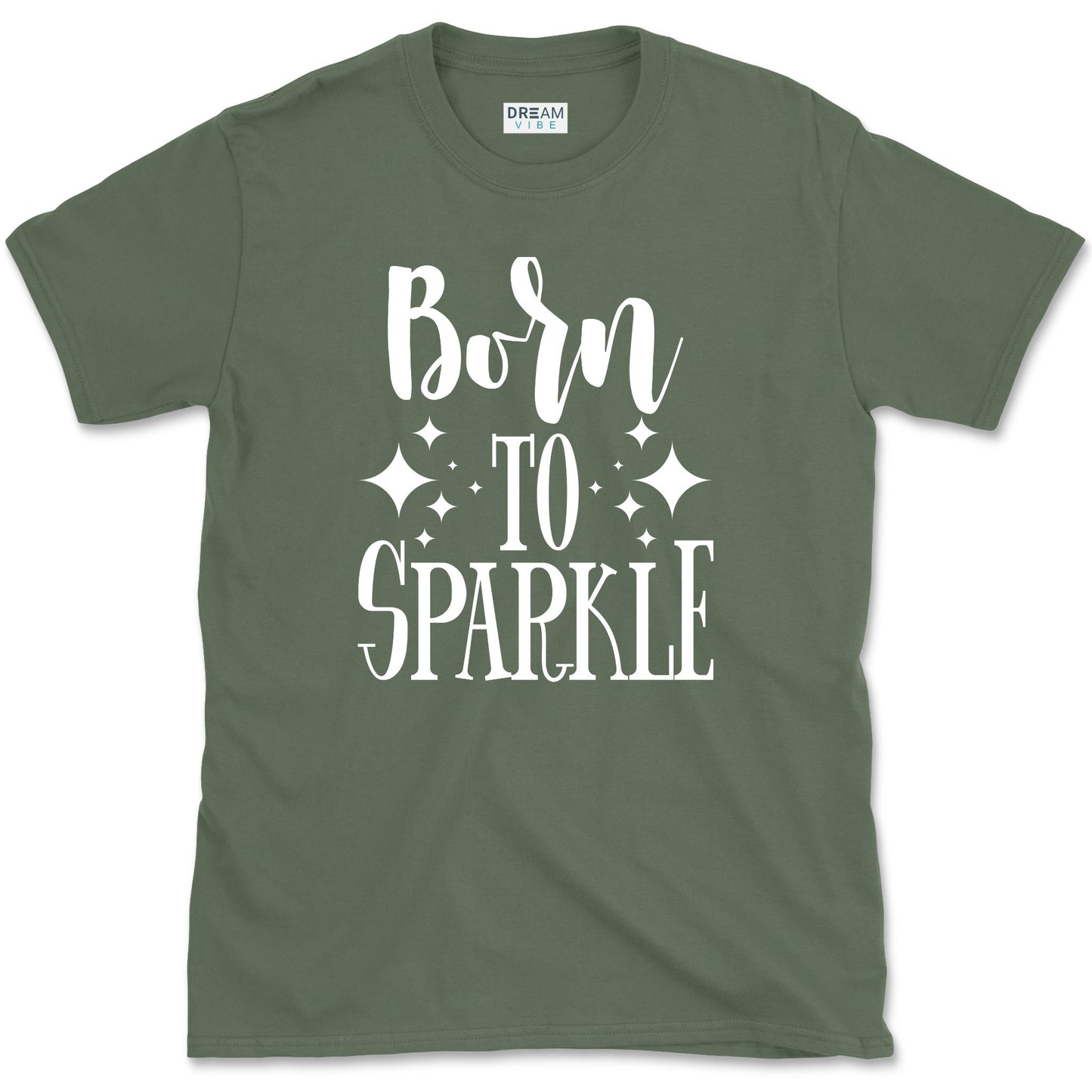 Born To Sparkle T-Shirt
