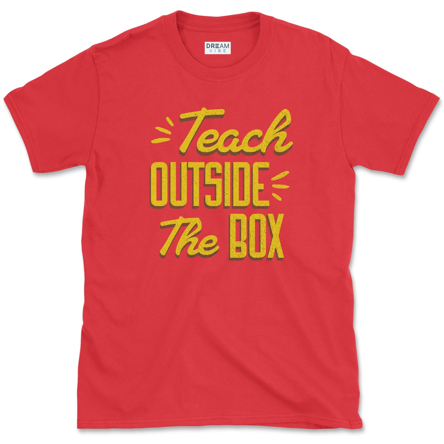 Teach Outside The Box Teacher T-Shirt
