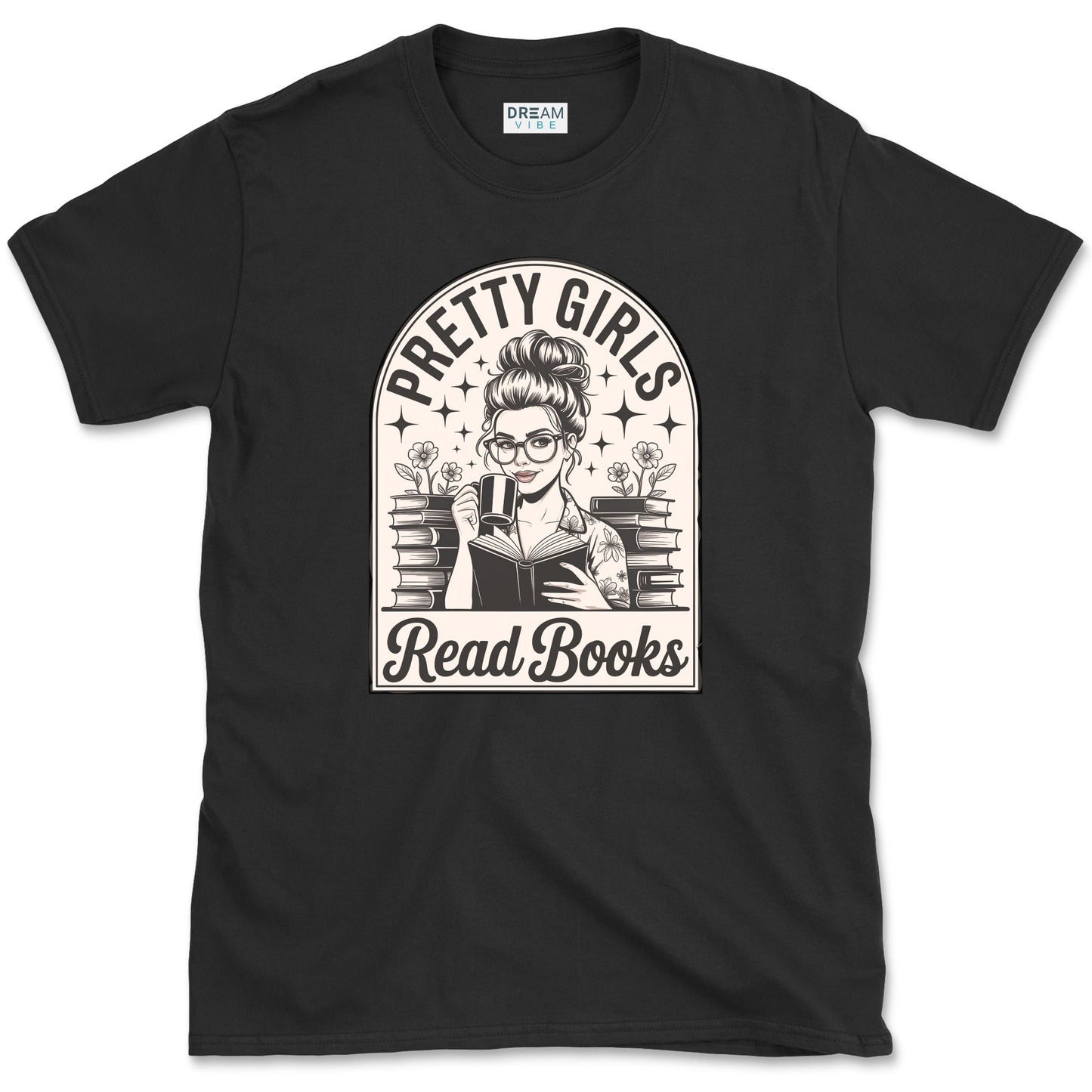 Pretty Girls Read Books T-Shirt