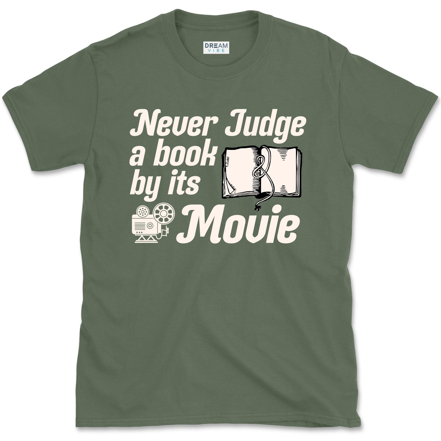 Never Judge A Book By Its Movie T-Shirt