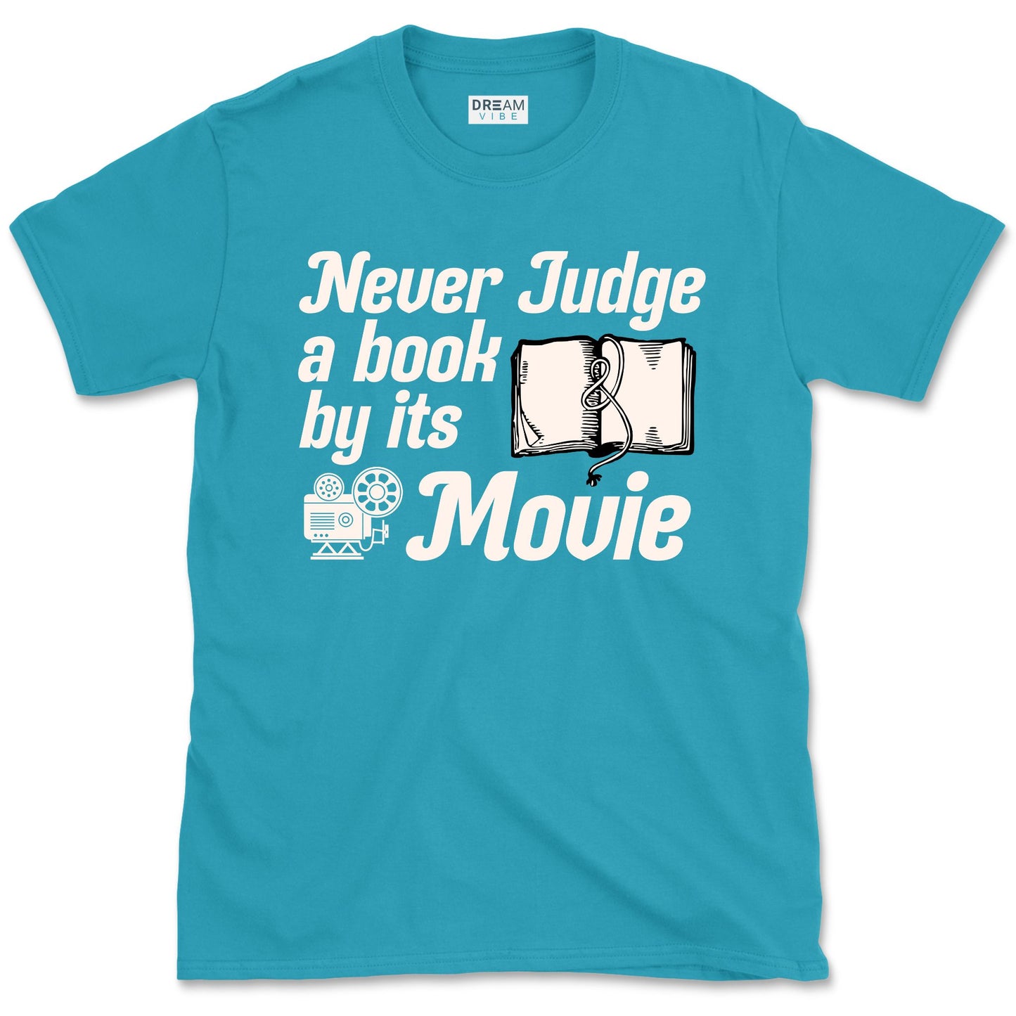 Never Judge A Book By Its Movie T-Shirt
