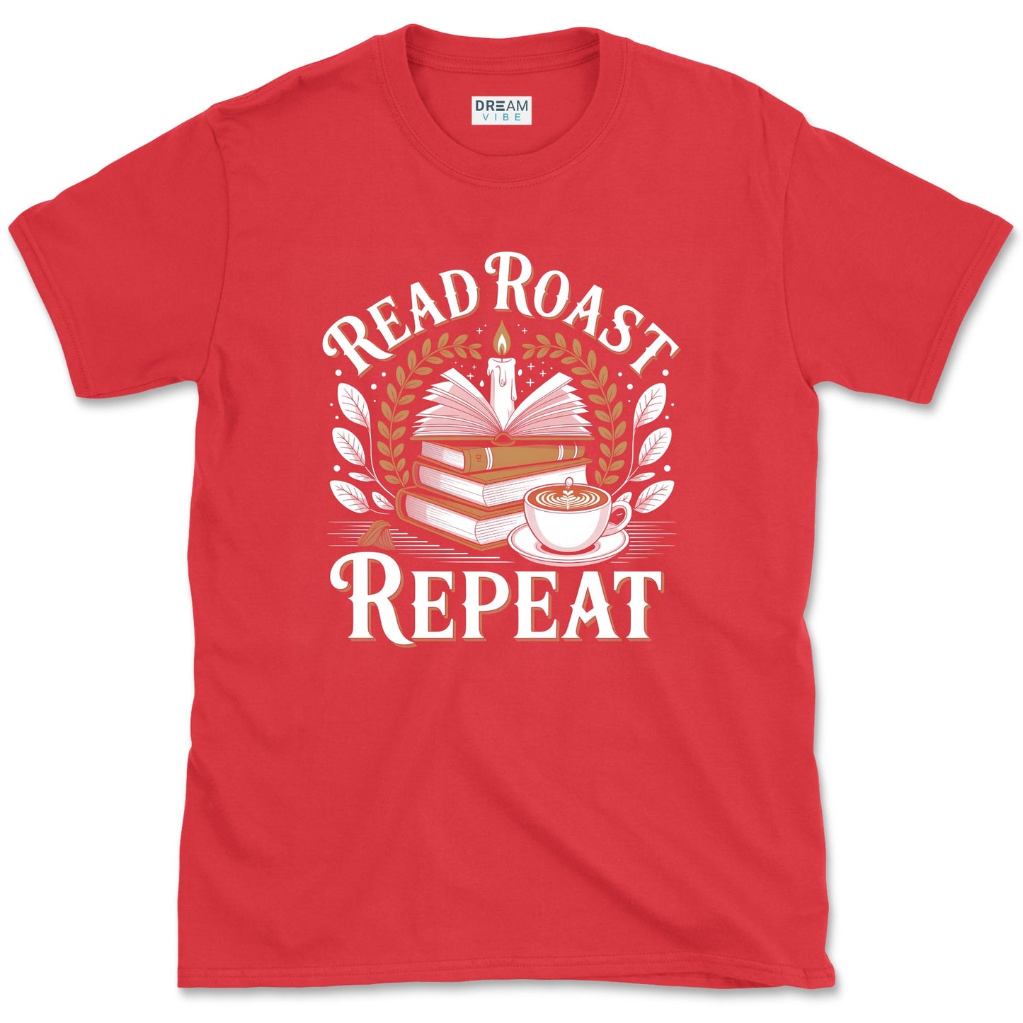 Read Roast Repeat Coffee Gifts For Book Lover T-Shirt