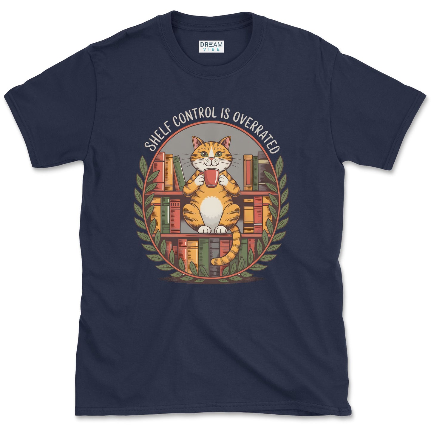Shelf Control Is Overrated Book Lover T-Shirt
