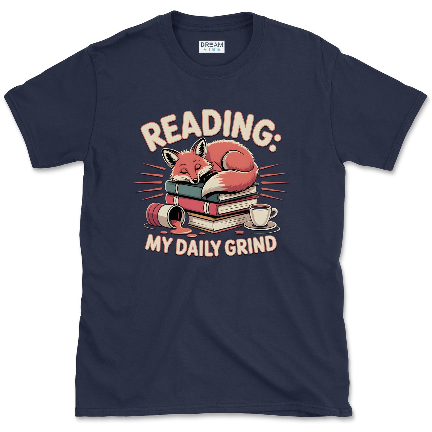 Reading: My Daily Grind Book Lover T-Shirt