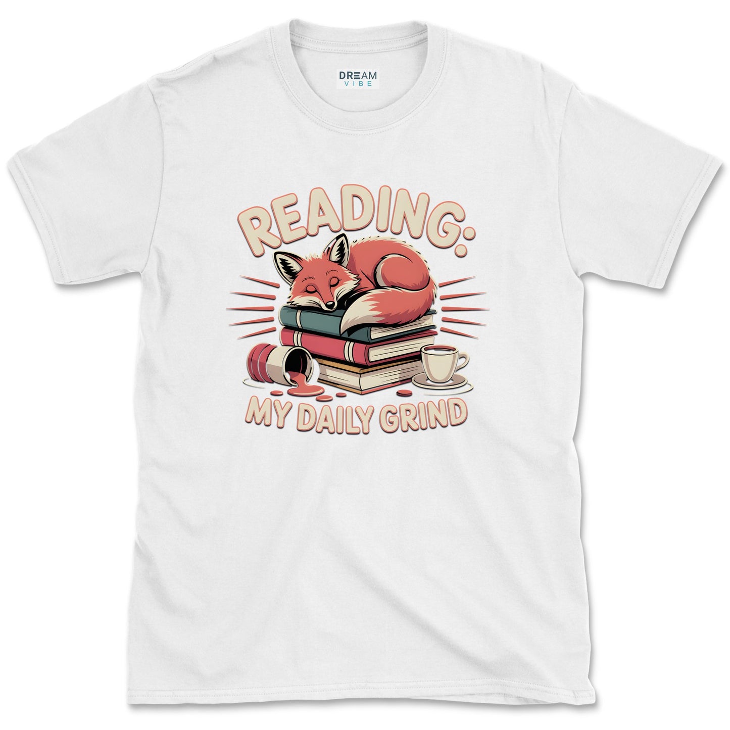 Reading: My Daily Grind Book Lover T-Shirt