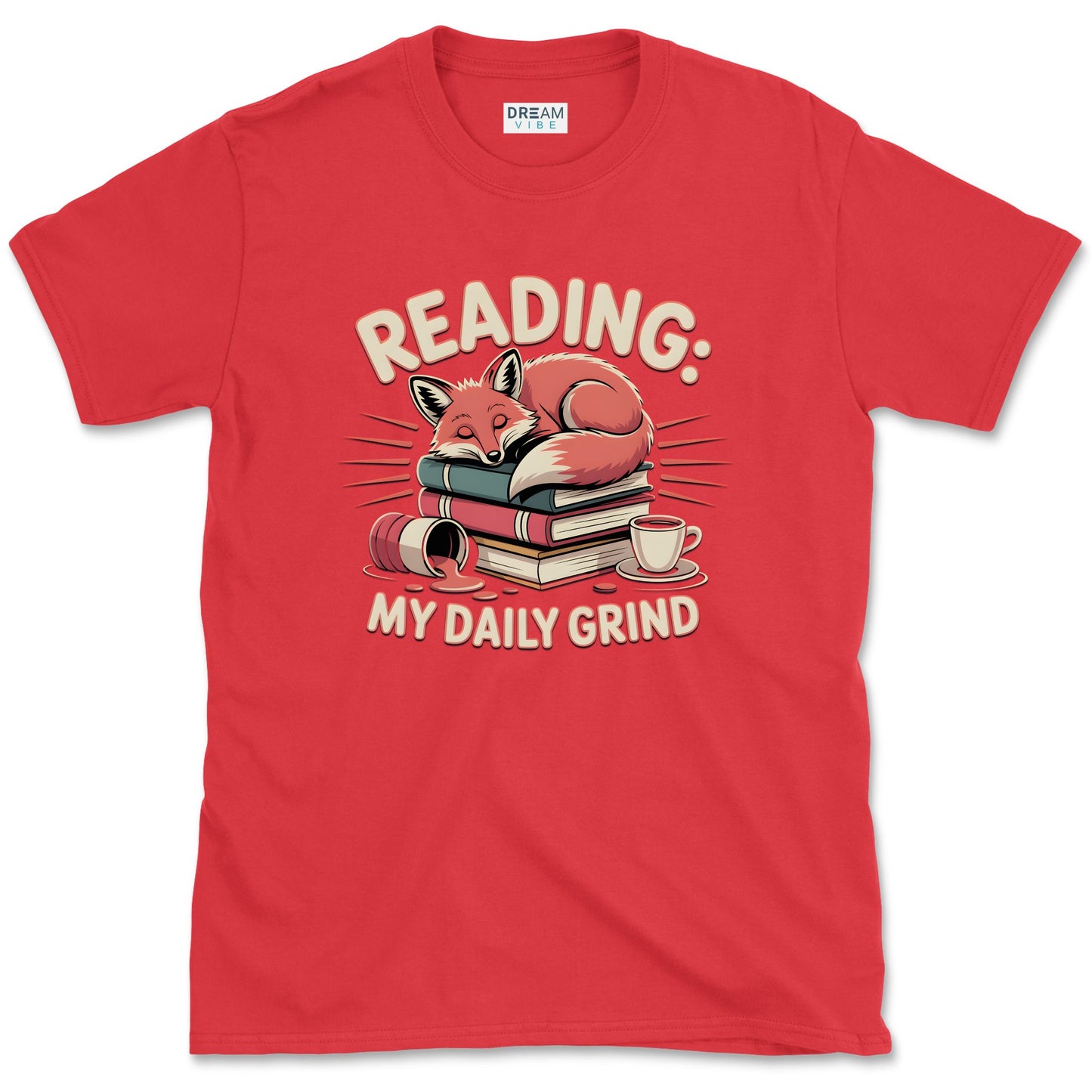 Reading: My Daily Grind Book Lover T-Shirt