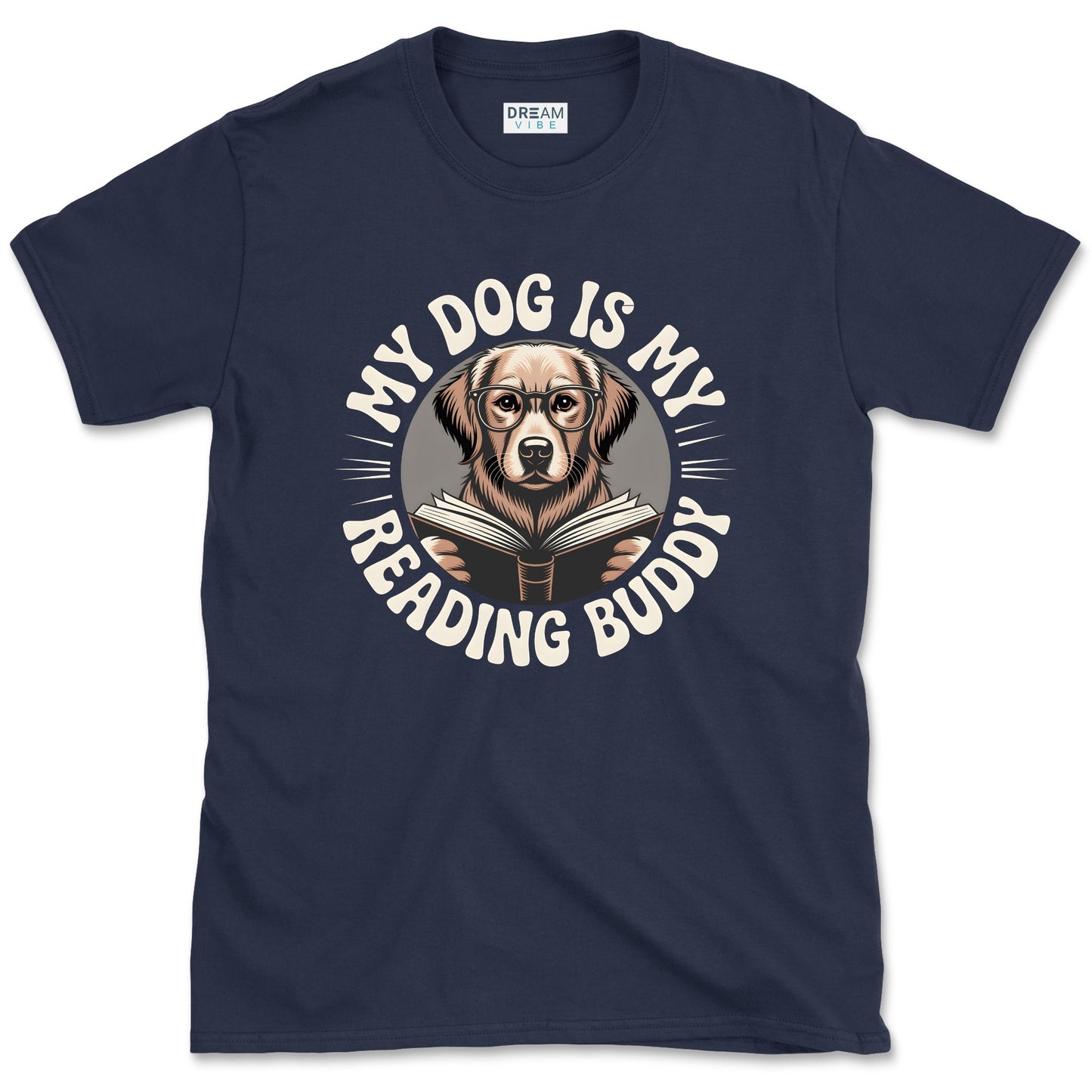 My Dog is My Reading Buddy Book Lover T-Shirt