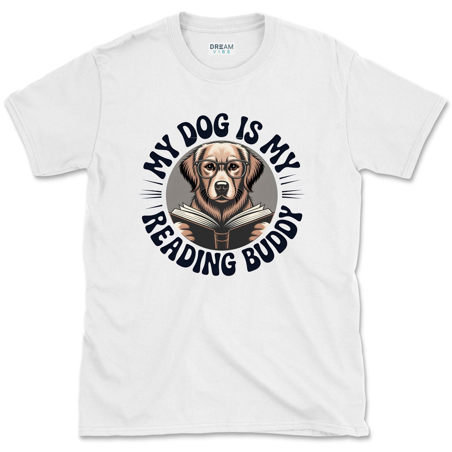 My Dog is My Reading Buddy Book Lover T-Shirt