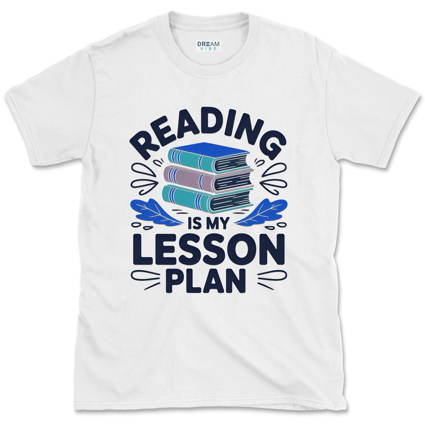 Reading is My Lesson Plan T-Shirt