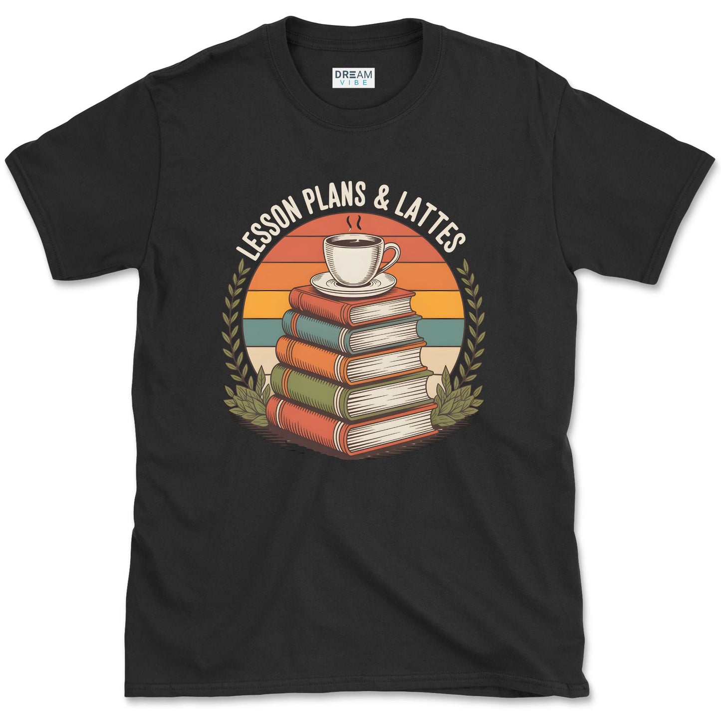 Lesson Plans & Lattes Teacher T-Shirt