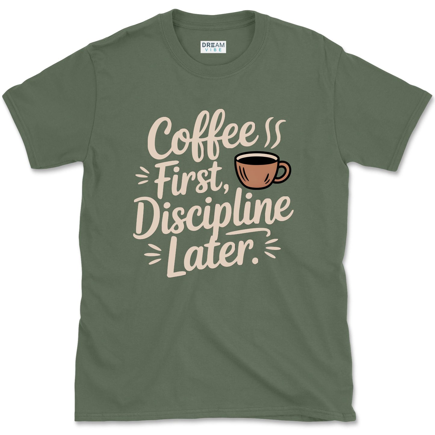 Coffee First Discipline Later Teacher T-Shirt