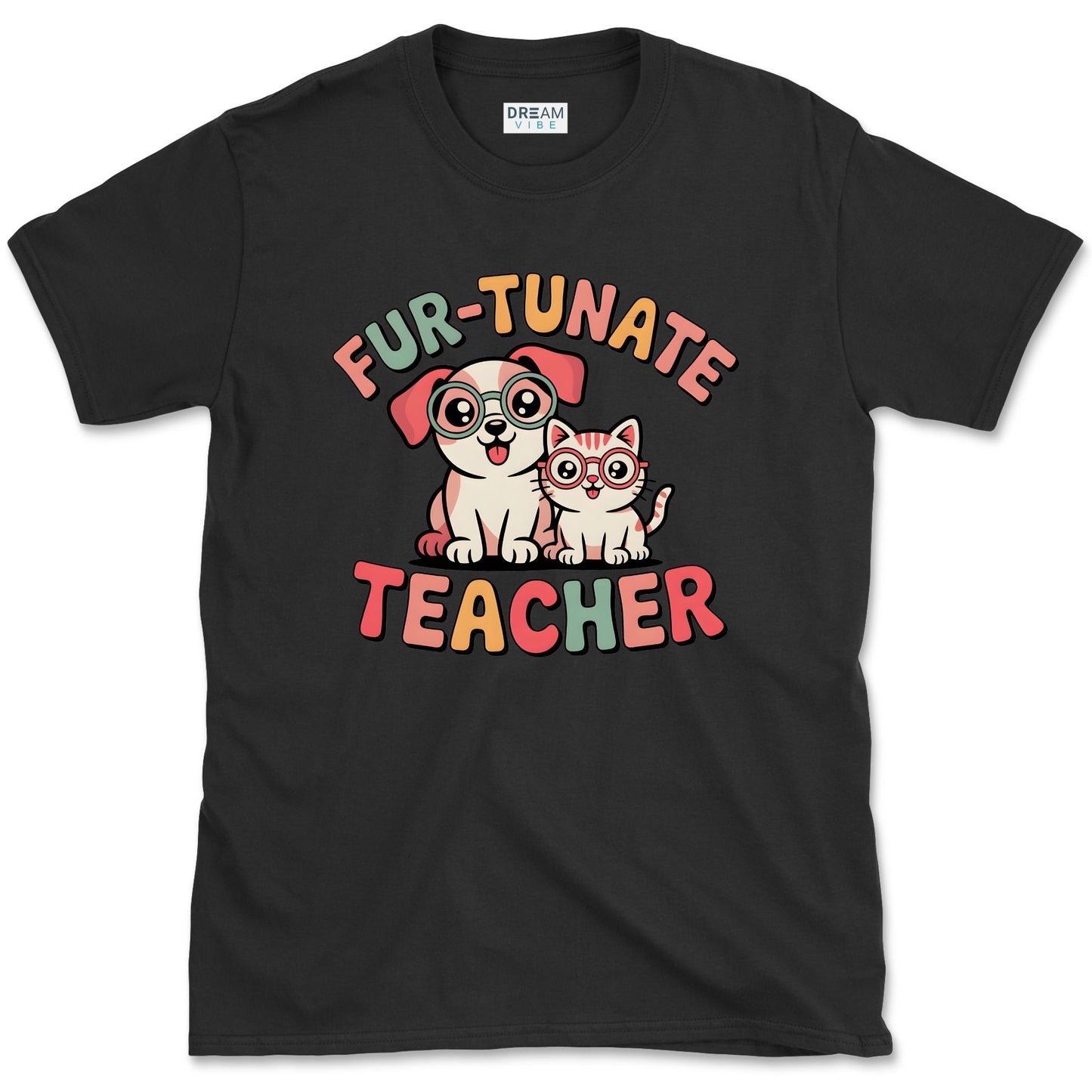 Fur-Tunate Teacher T-Shirt