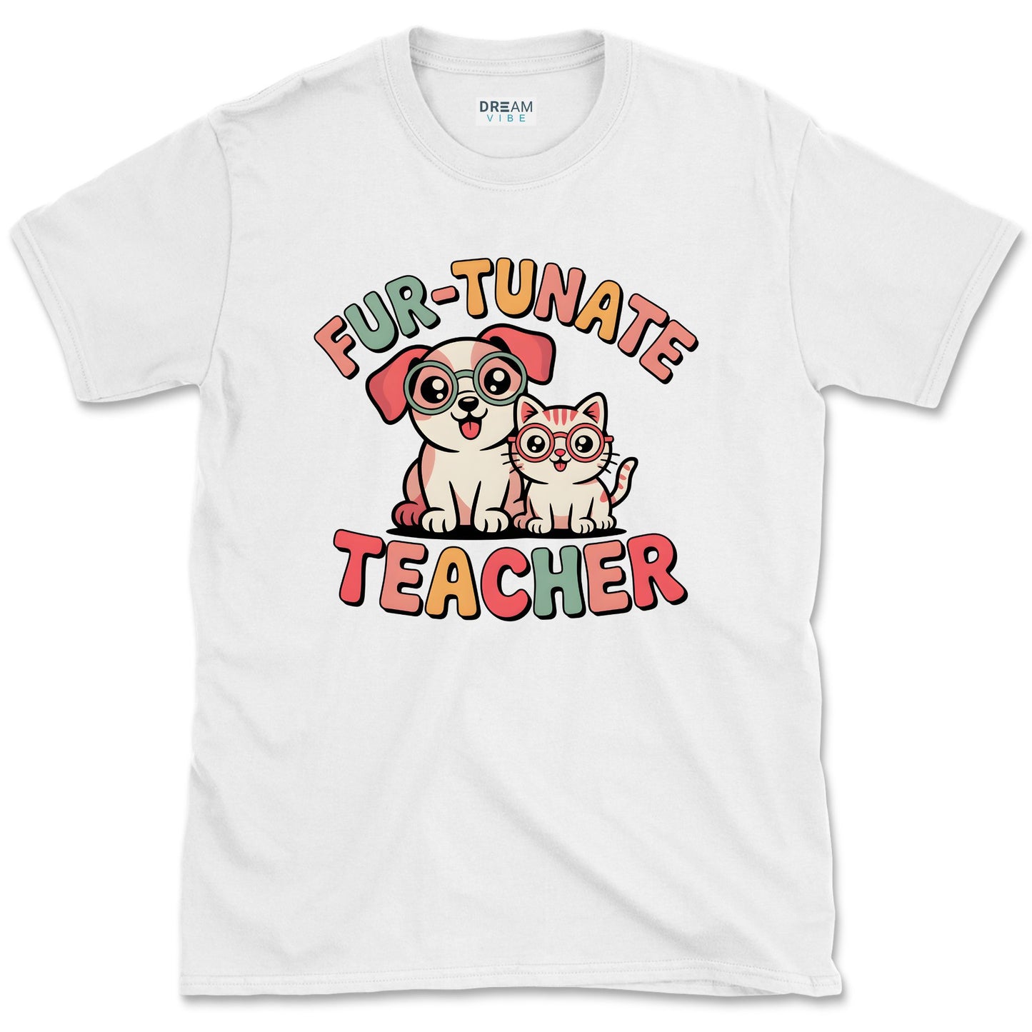 Fur-Tunate Teacher T-Shirt