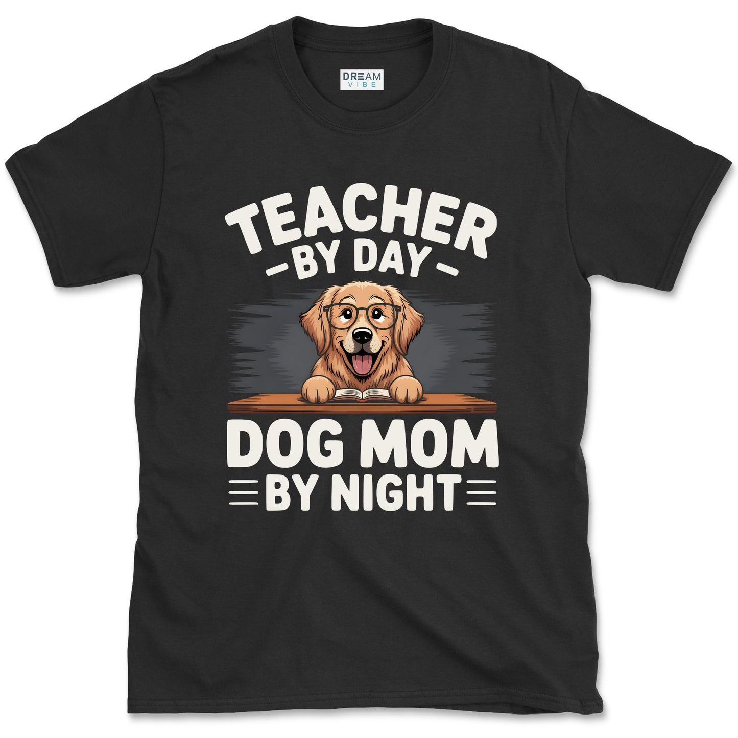Teacher By Day Dog Mom By Night T-Shirt