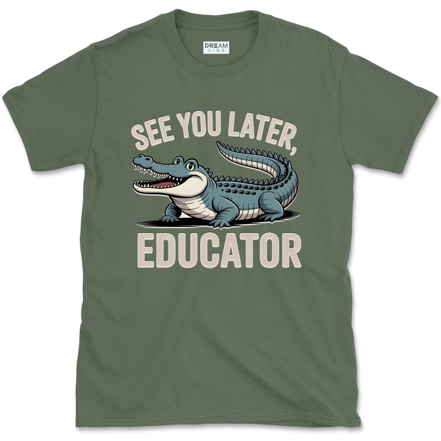See You Later Educator Teacher T-Shirt