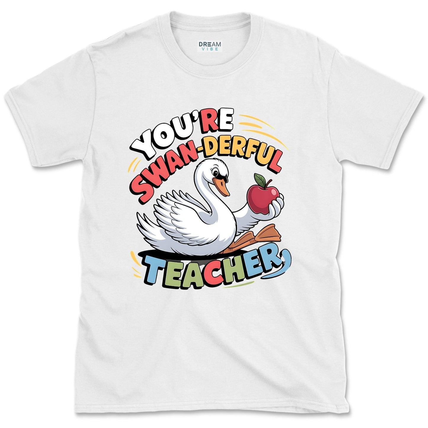 You’re Swan-Derful Teacher T-Shirt