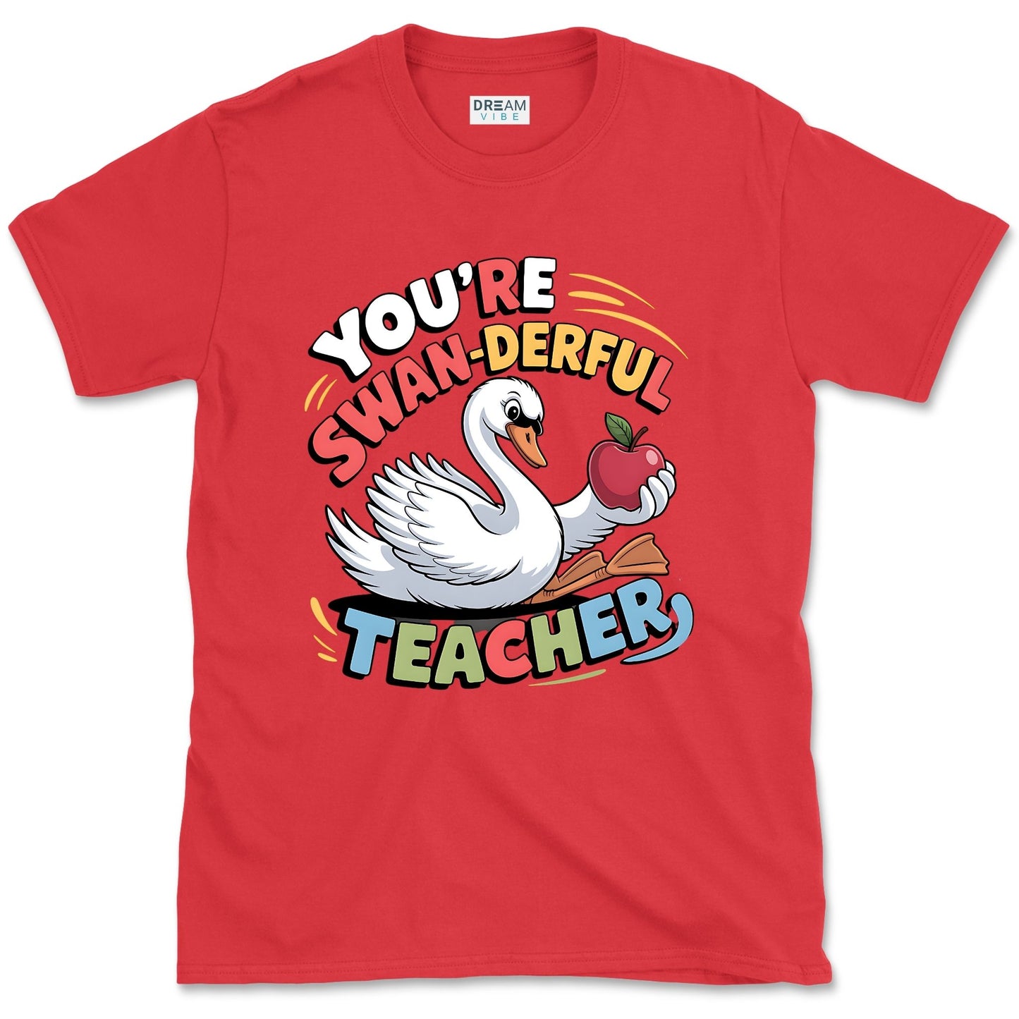 You’re Swan-Derful Teacher T-Shirt