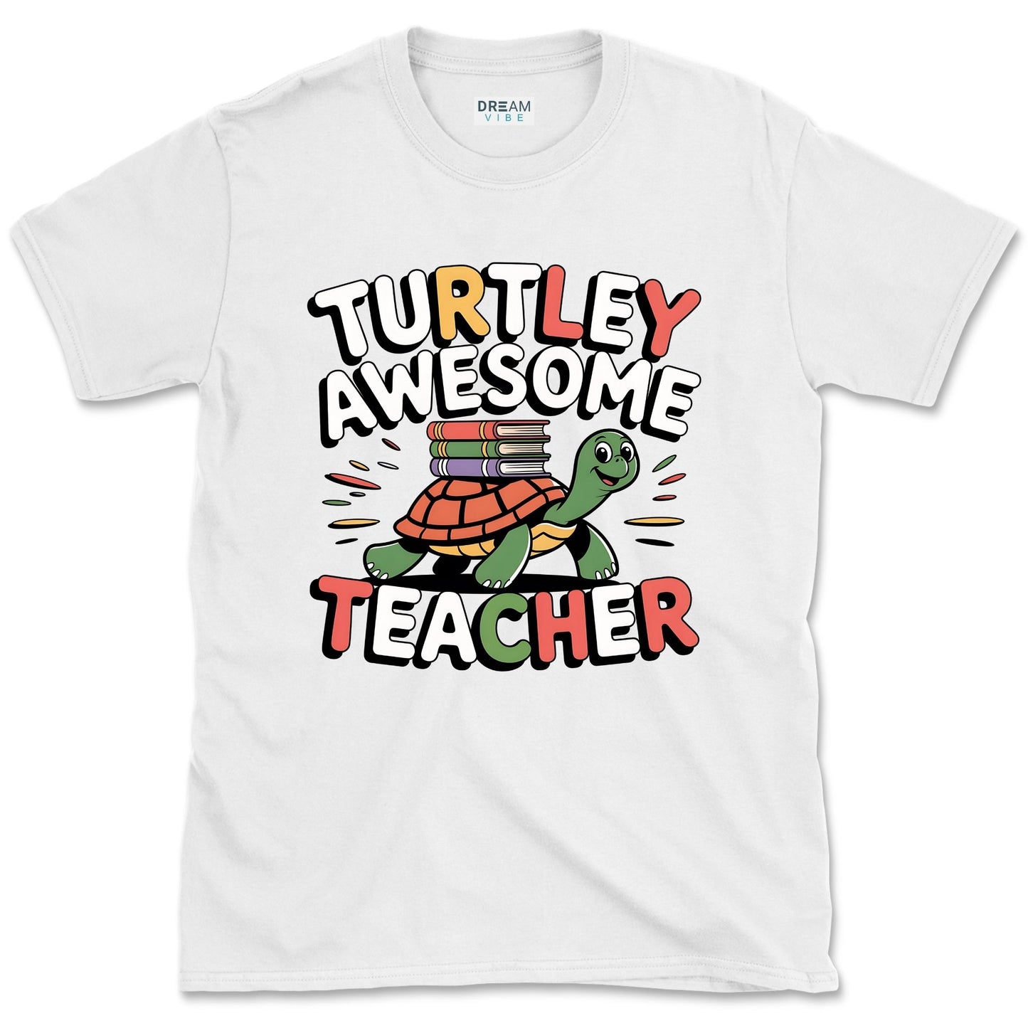 Turtley Awesome Teacher T-Shirt