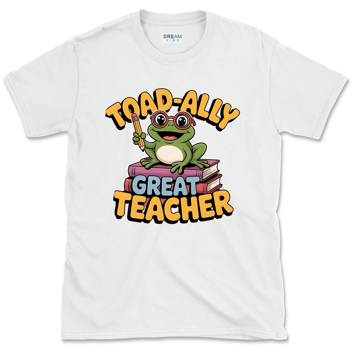 Toad-ally Great Teacher T-Shirt