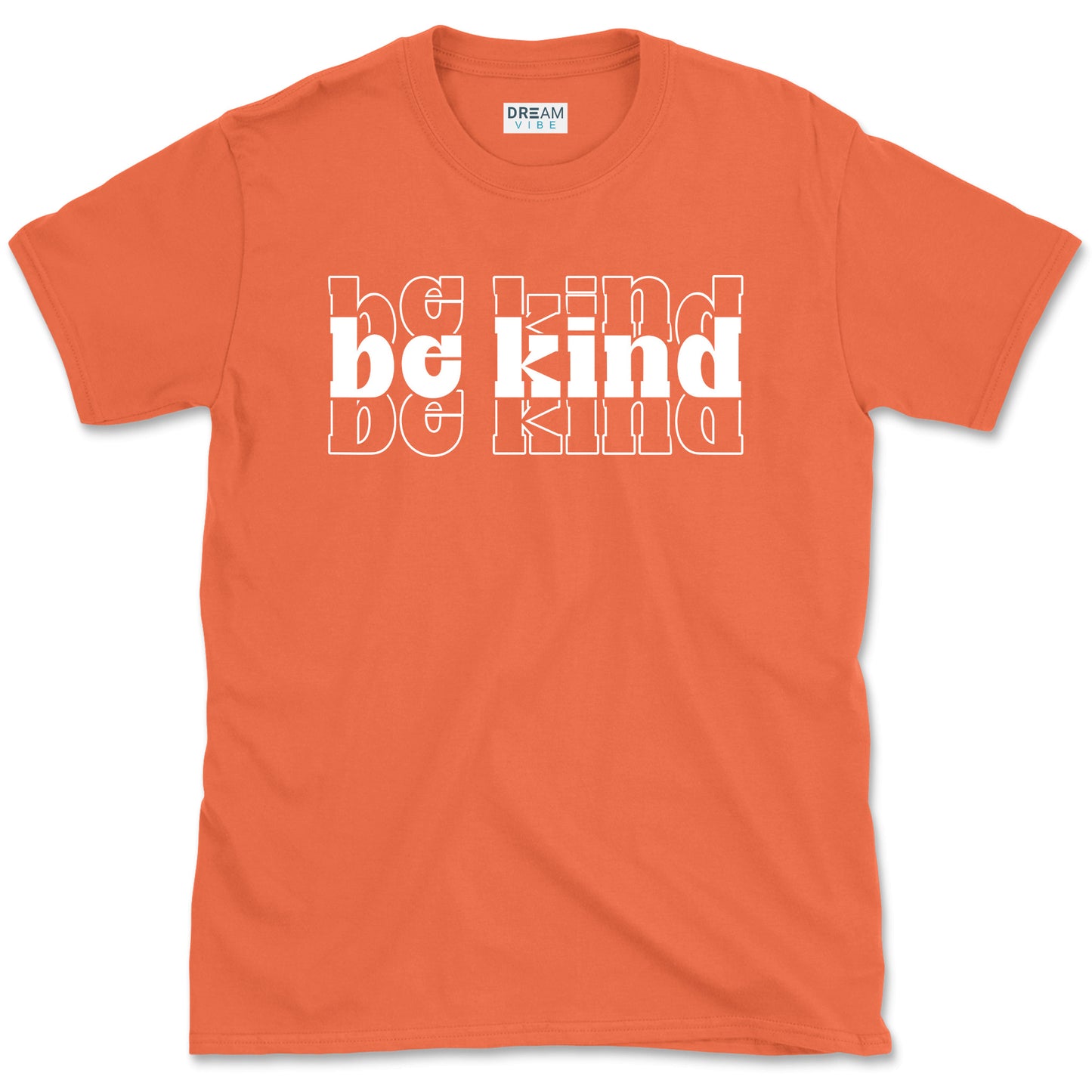 Be Kind Motivational T-Shirt