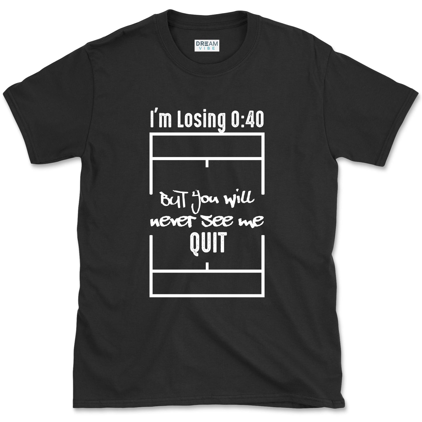 I'm Losing 0:40 But You Will Never See Me Quit Motivational T-Shirt