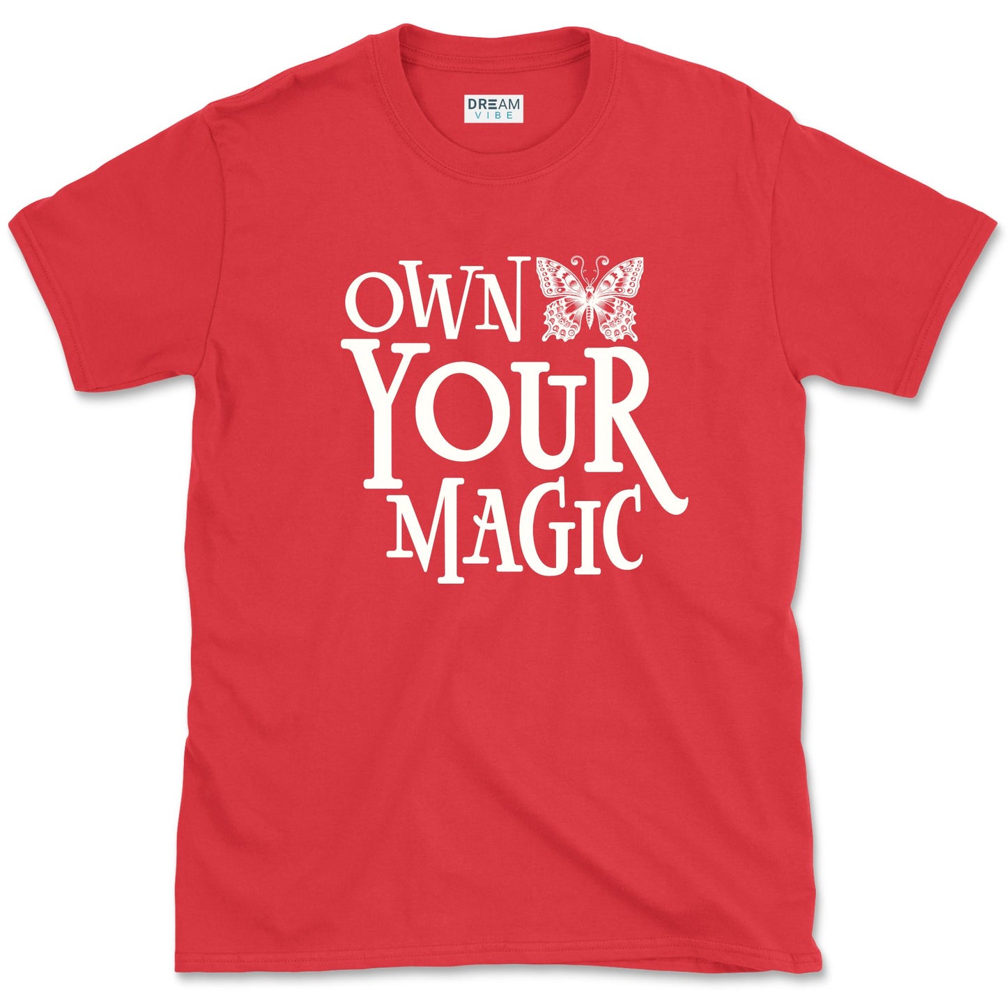 Own Your Magic Inspirational T-Shirt