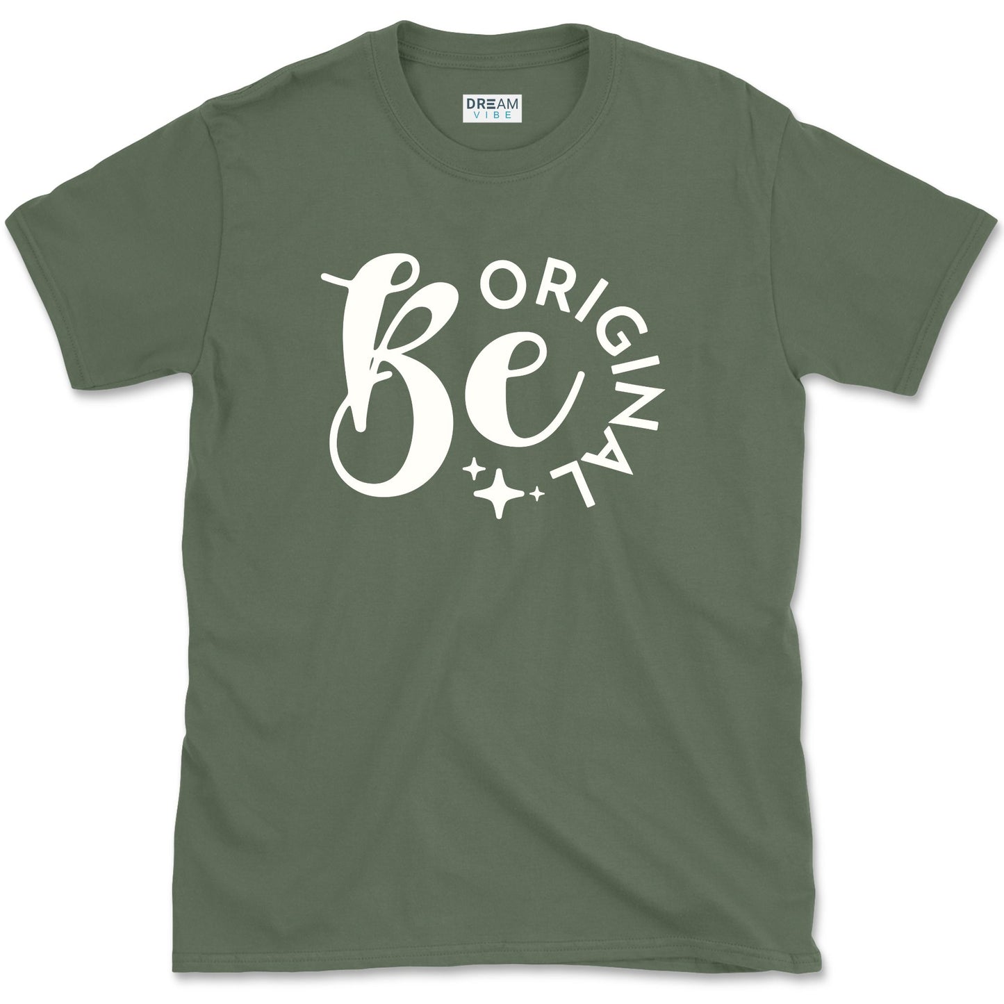 Be Original T-Shirt