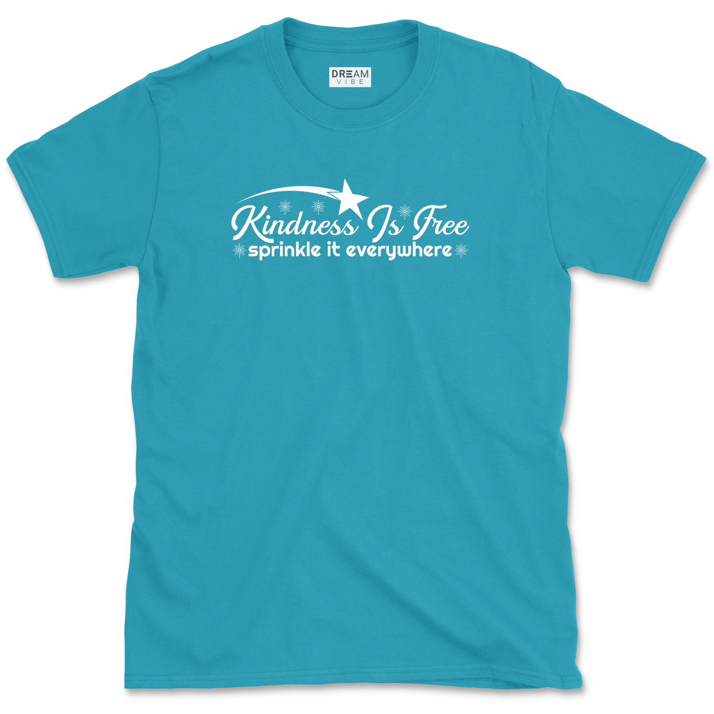 Kindness Is Free Sprinkle It Everywhere Inspirational T-Shirt