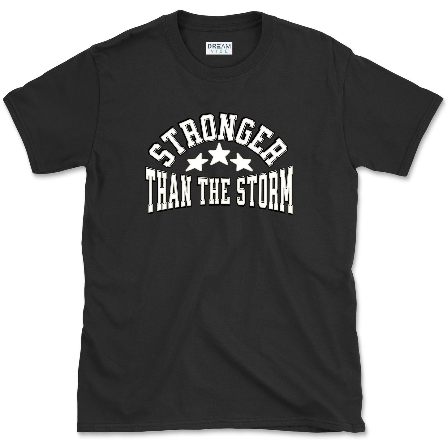 Stronger Than The Storm Motivational T-Shirt