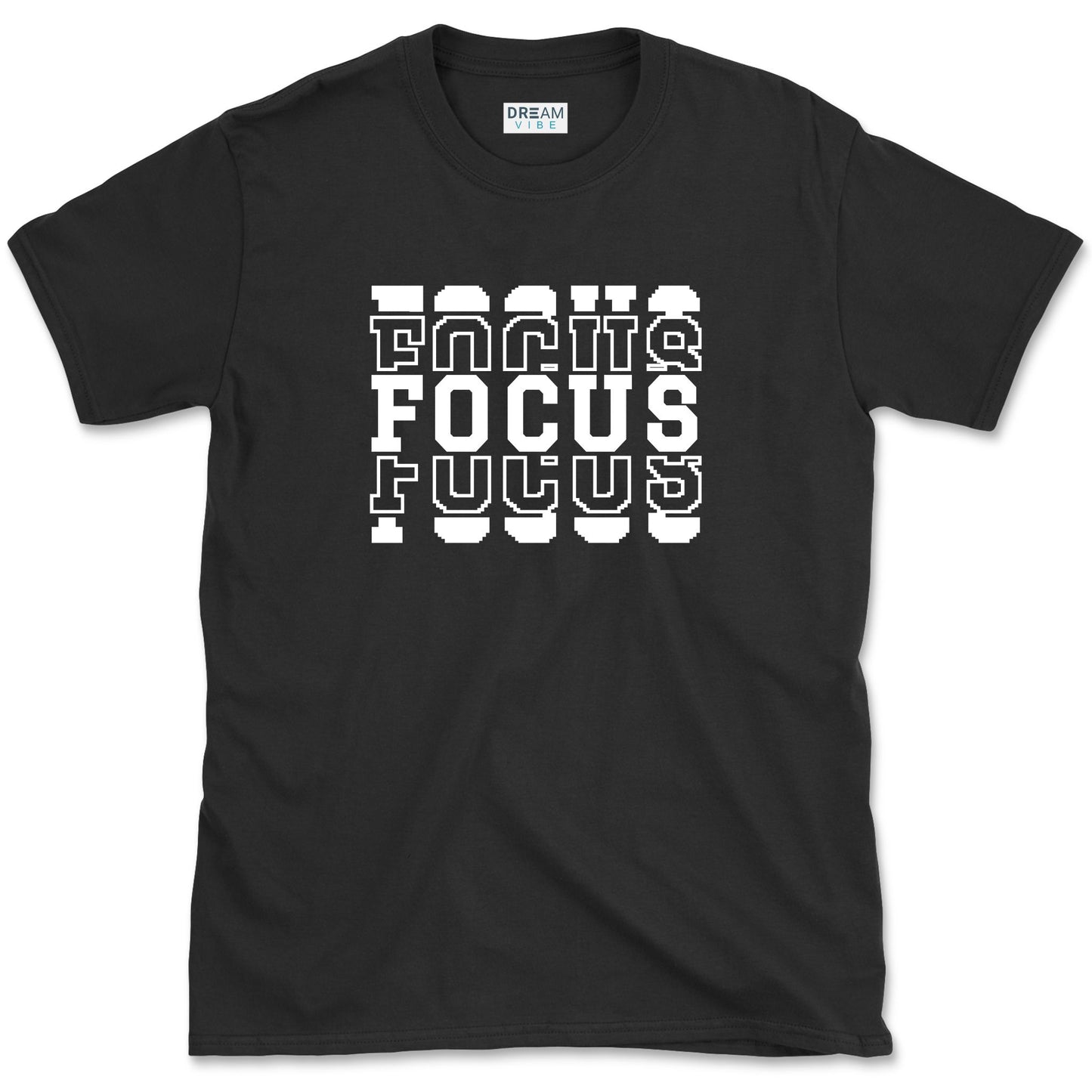 Focus Inspirational T-Shirt