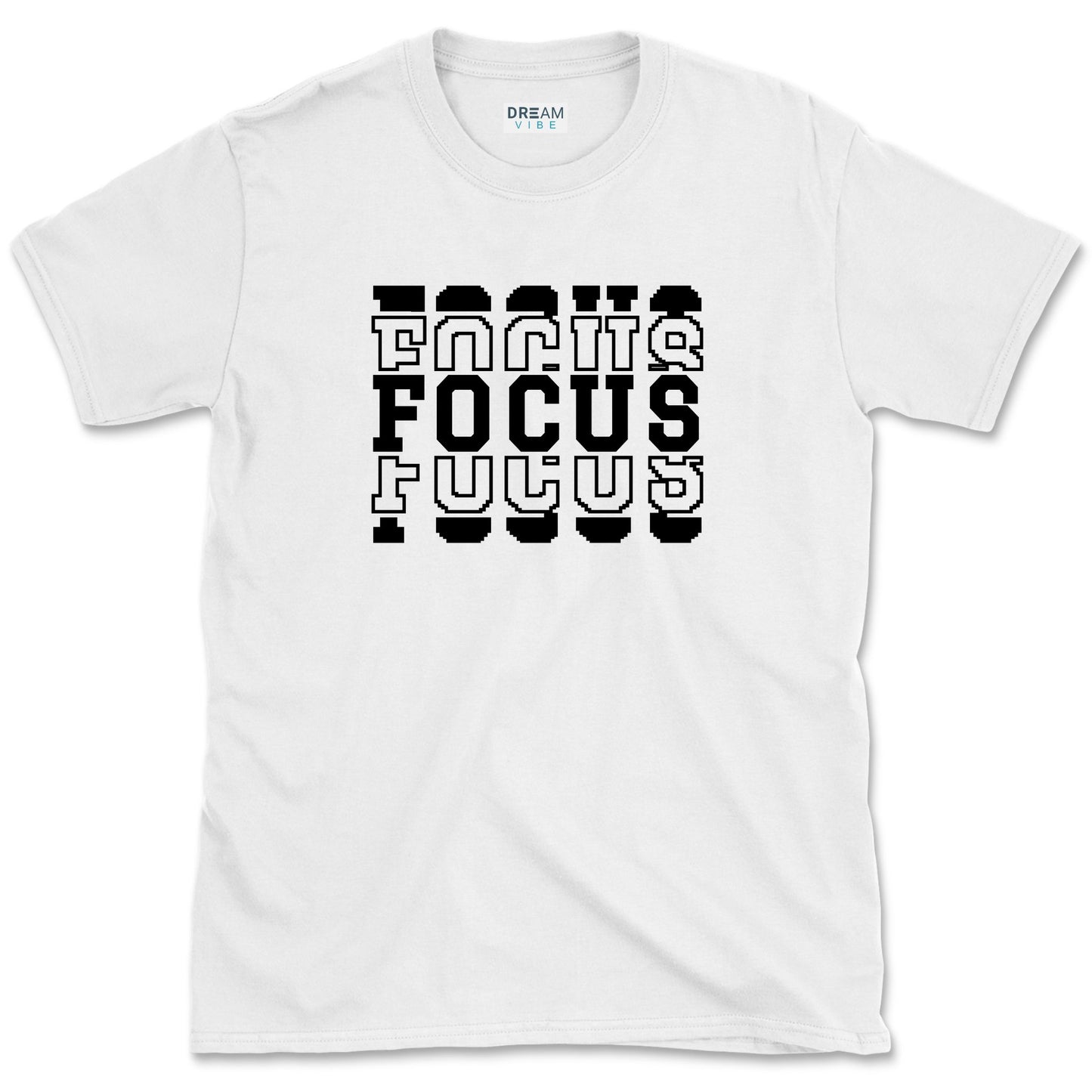 Focus Inspirational T-Shirt