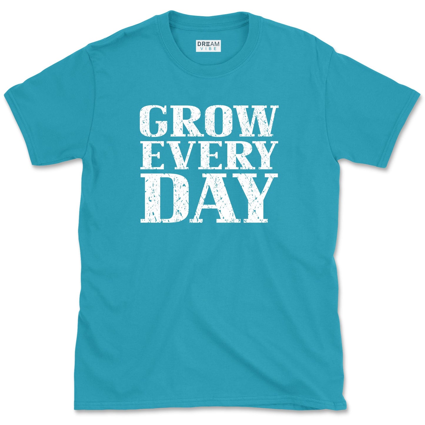 Grow Every Day Motivational T-Shirt