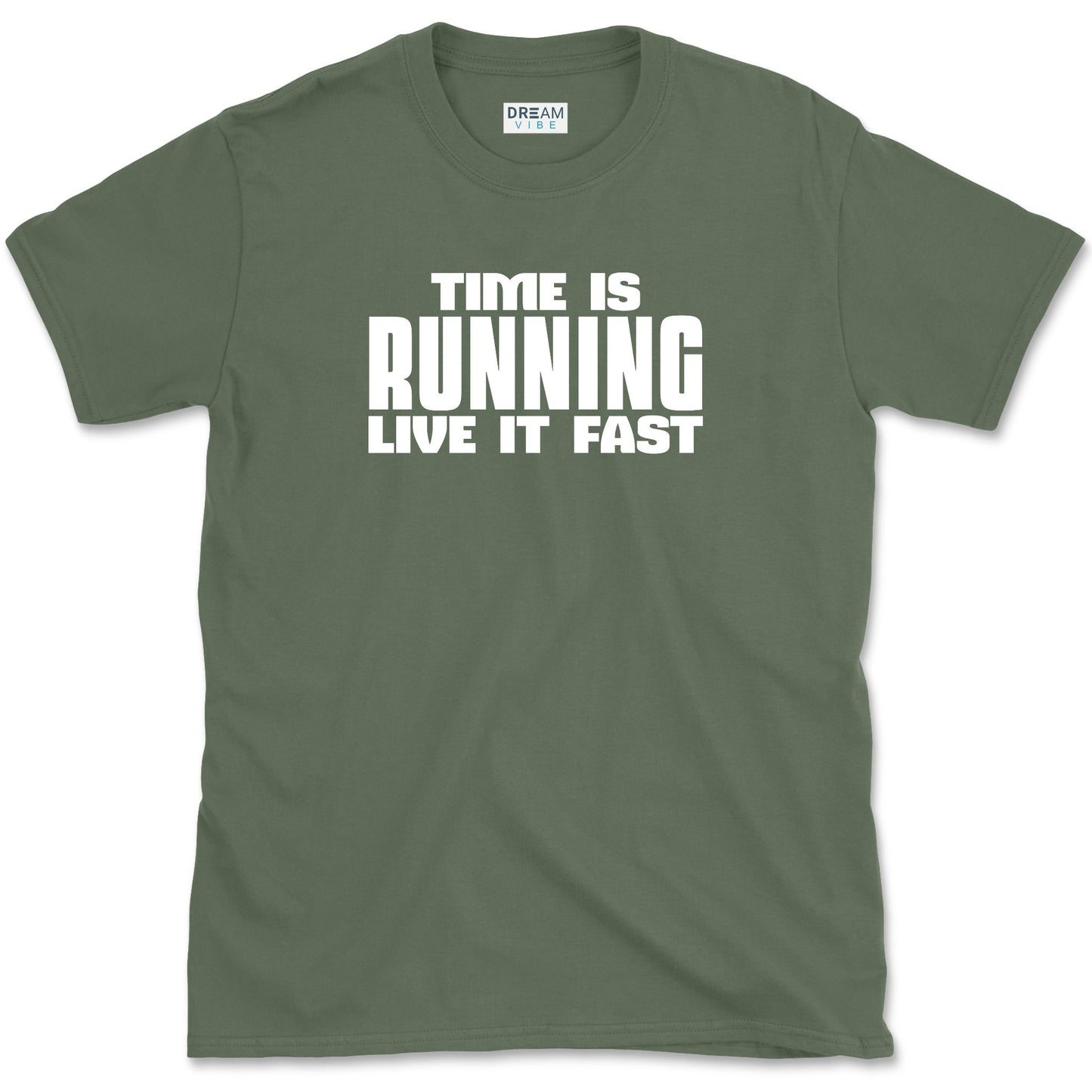 Time Is Running Live It Fast T-Shirt