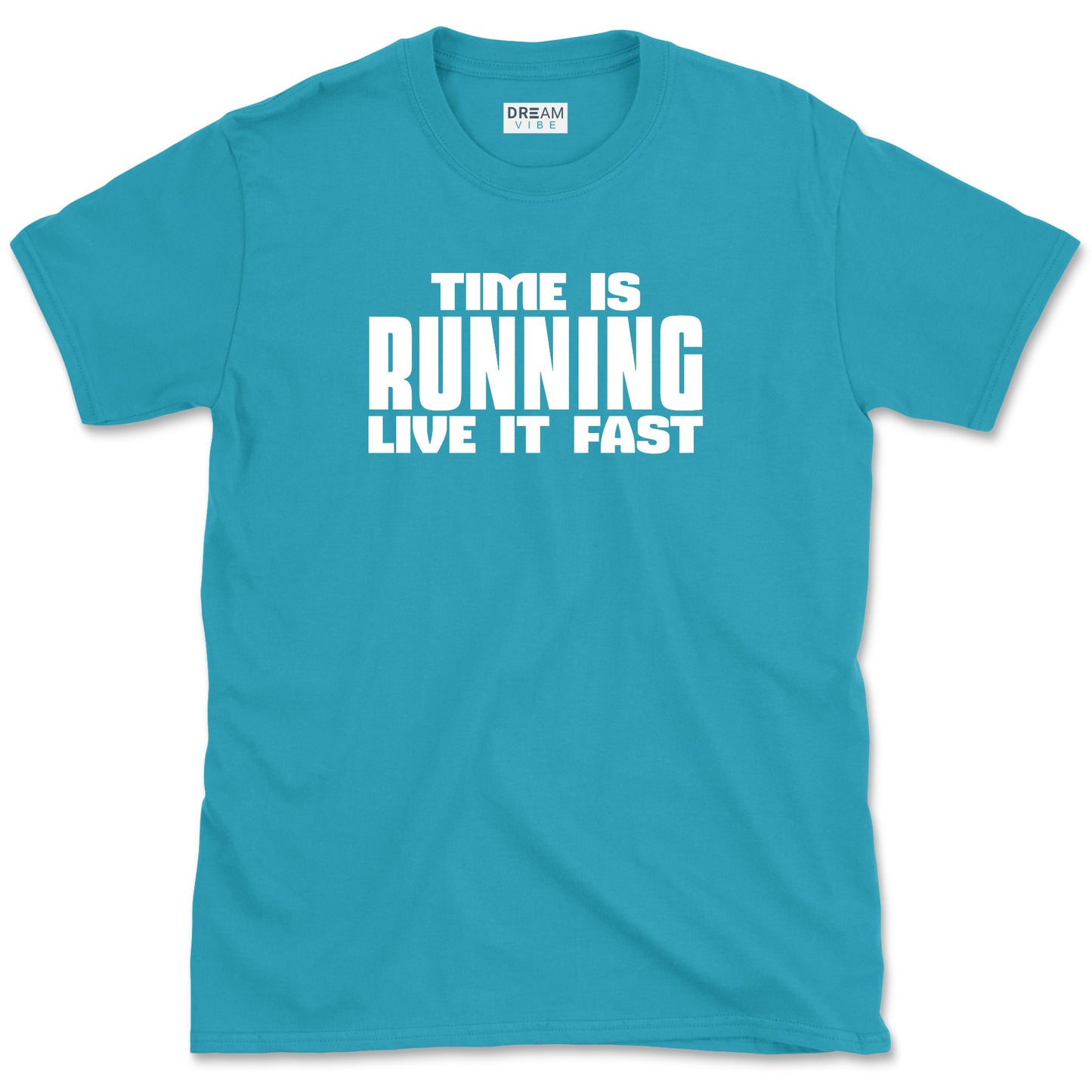 Time Is Running Live It Fast T-Shirt