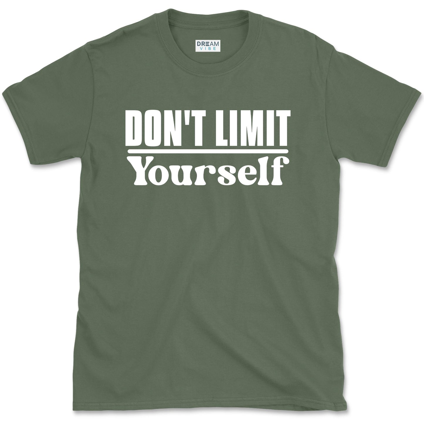 Don't Limit Yourself Inspirational T-Shirt