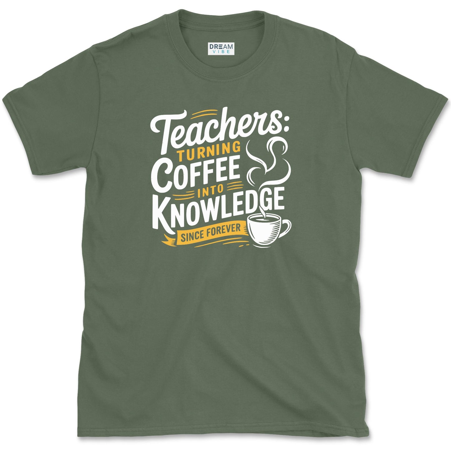 Teachers Turning Coffee Into Knowledge Since Forever T-Shirt