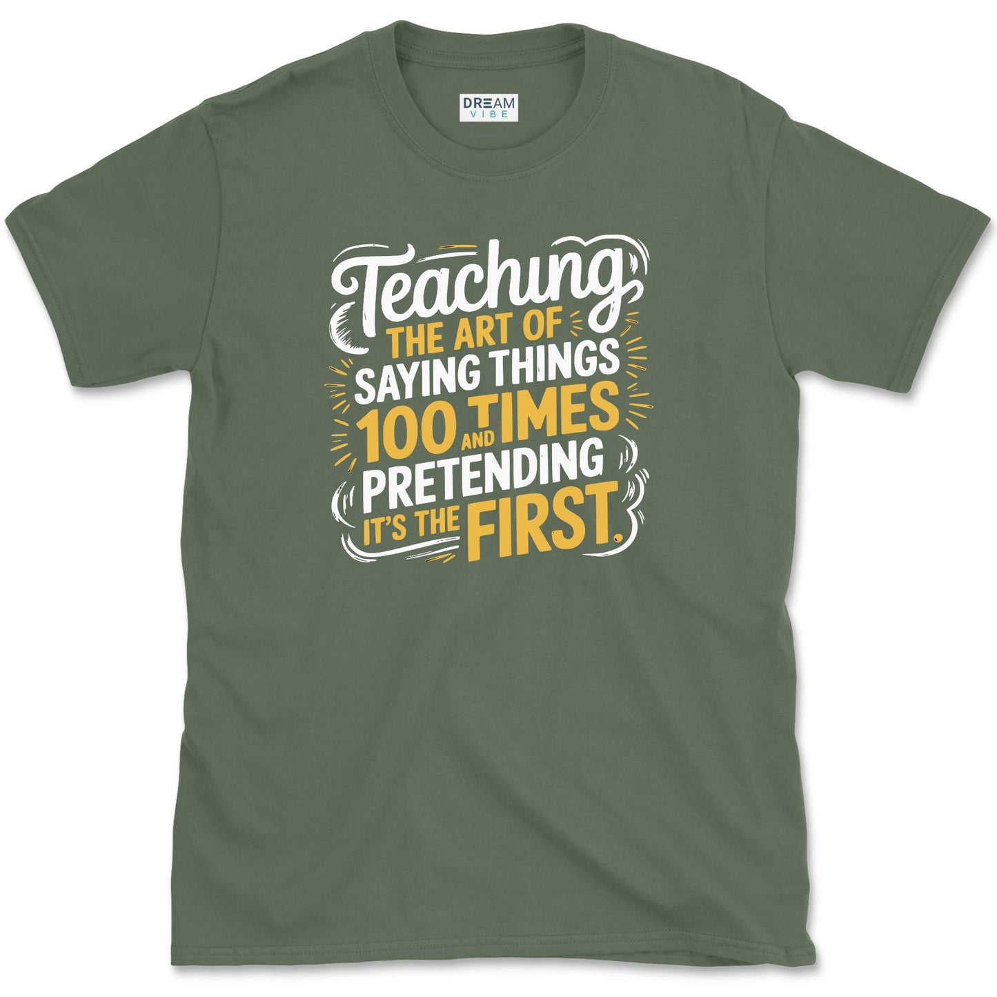 Teaching The Art Of Saying Things T-Shirt