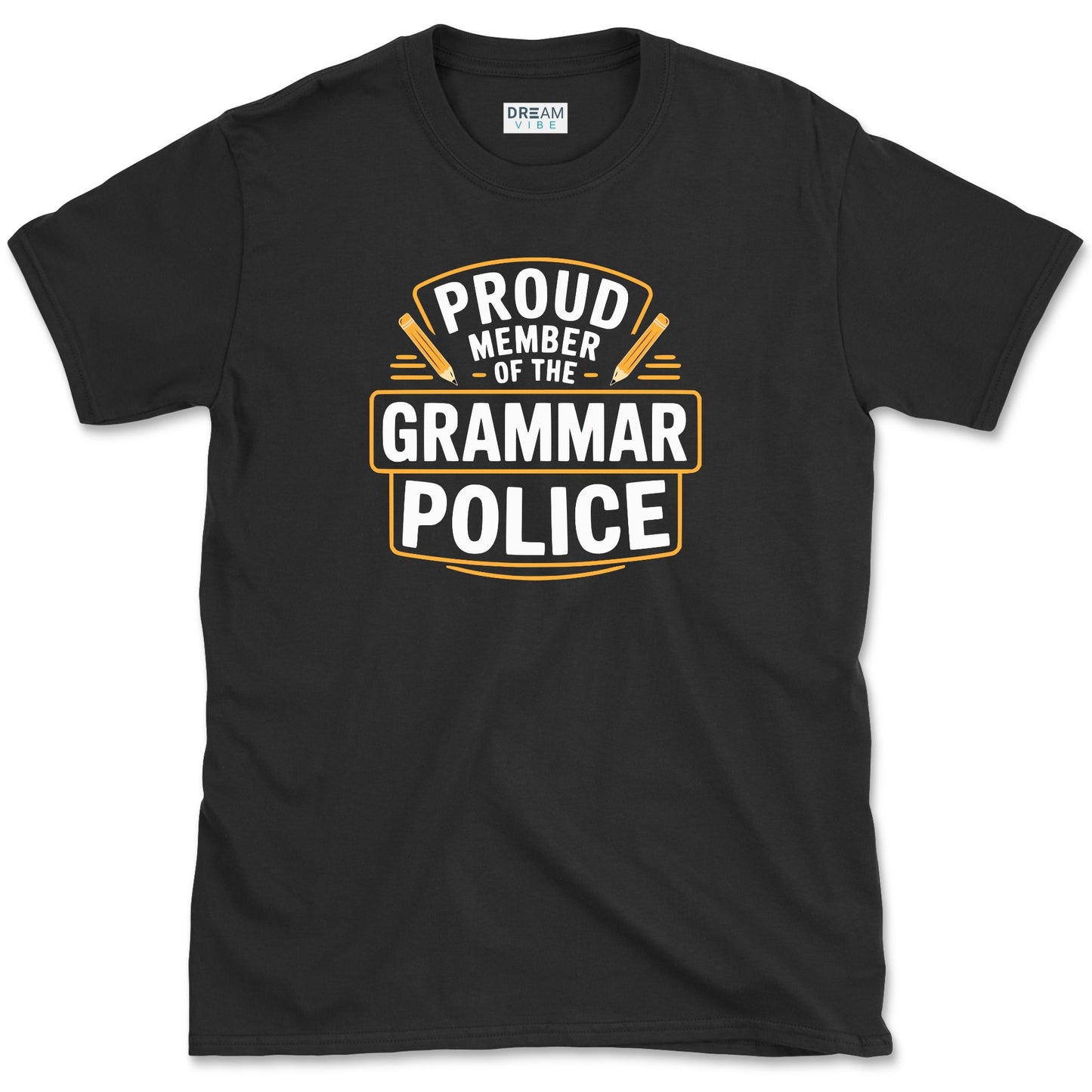 Proud Member Of The Grammar Police Teacher T-Shirt