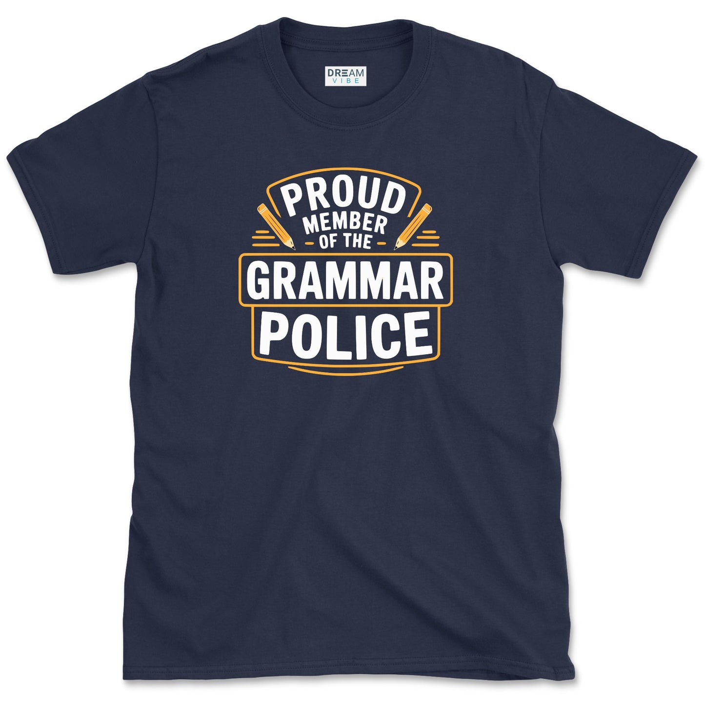 Proud Member Of The Grammar Police Teacher T-Shirt