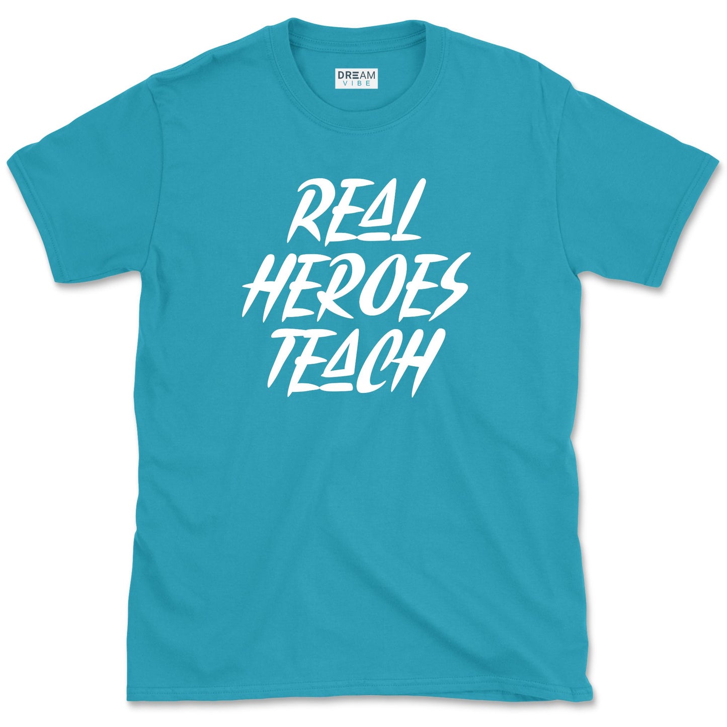 Real Heroes Teach T-Shirt