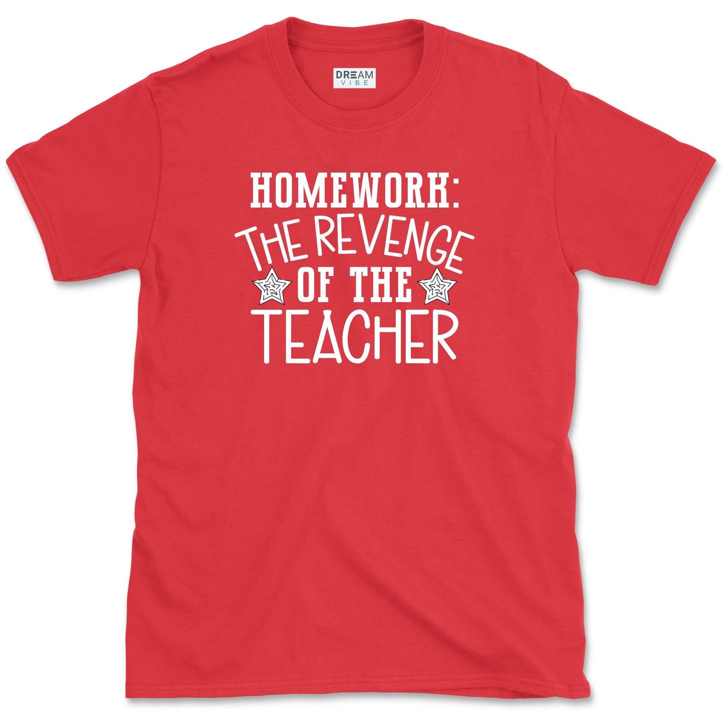 Homework: The Revenge Of The Teacher T-Shirt
