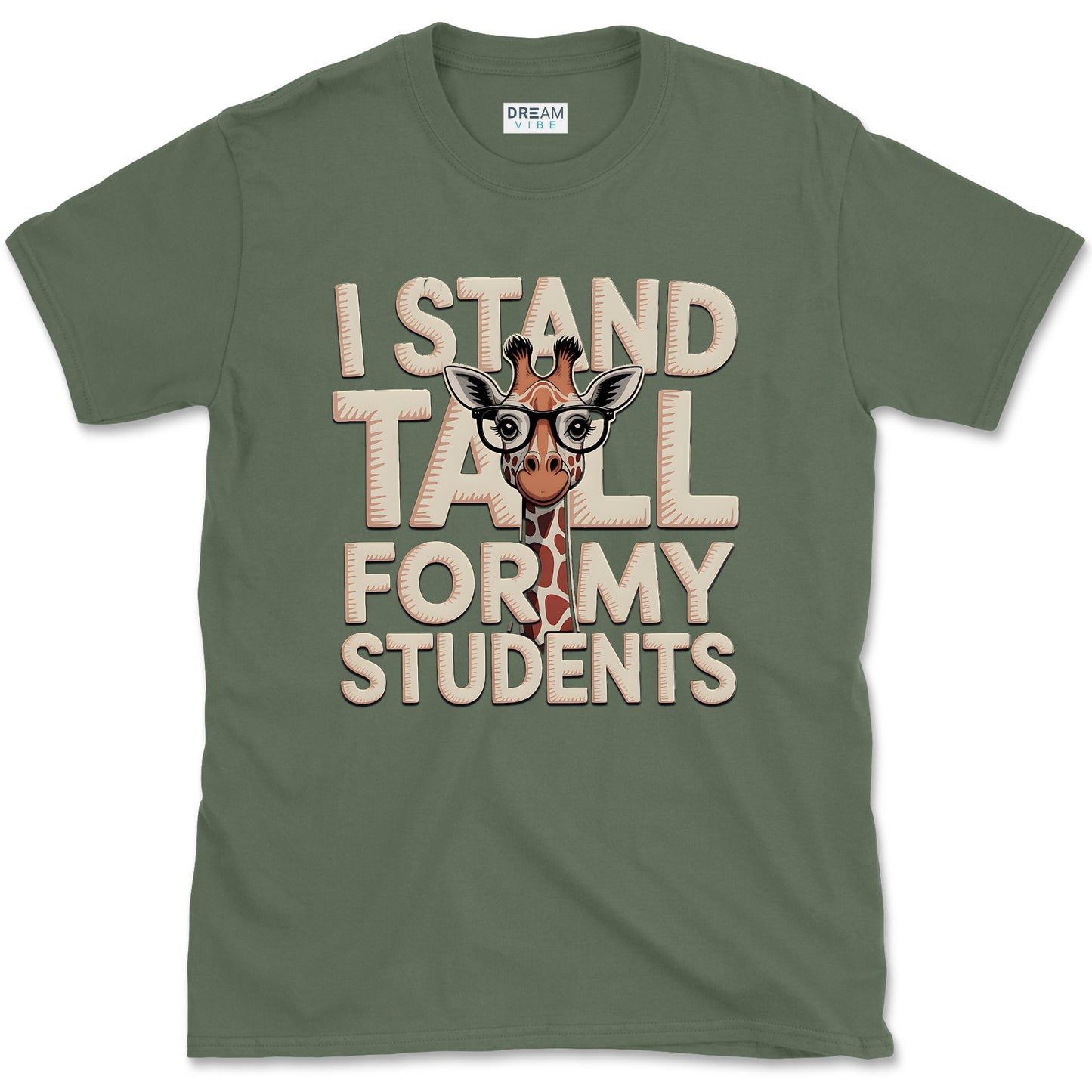 I Stand Tall For My Students Teacher T-Shirt