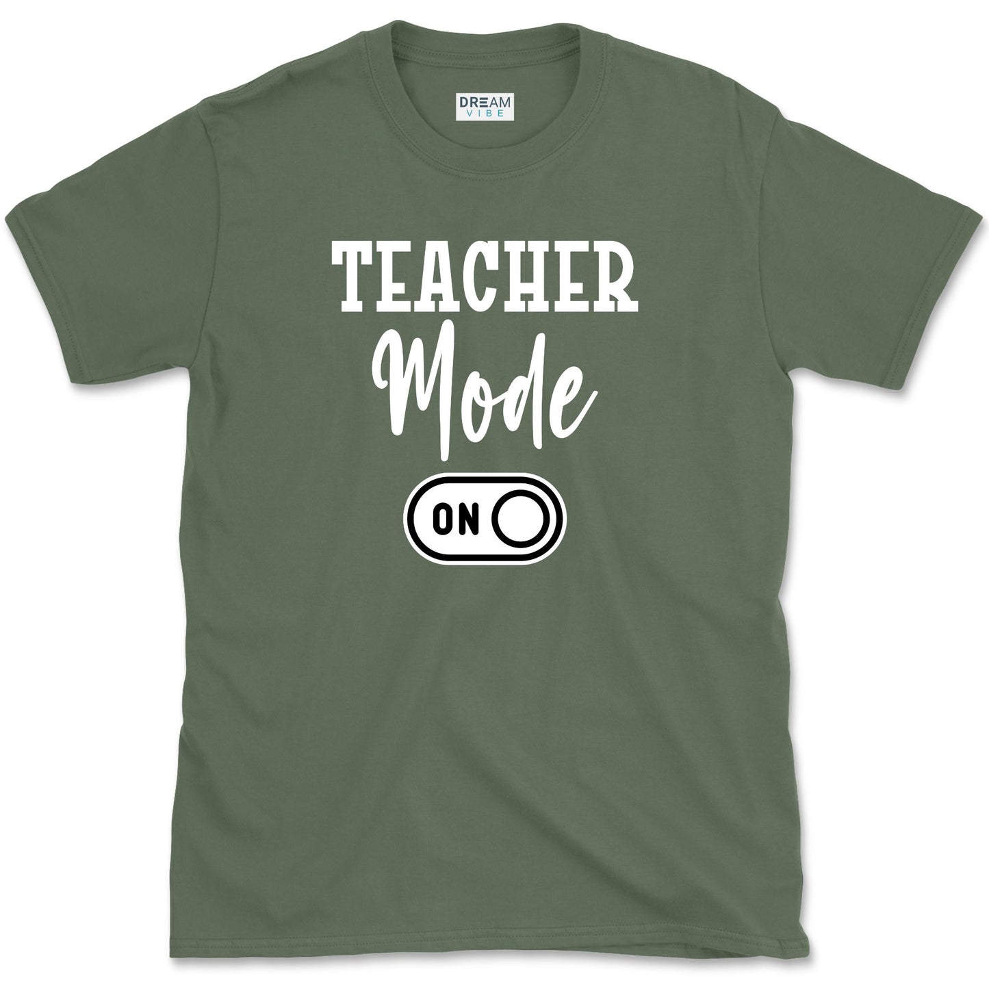 Teacher Mode On T-Shirt