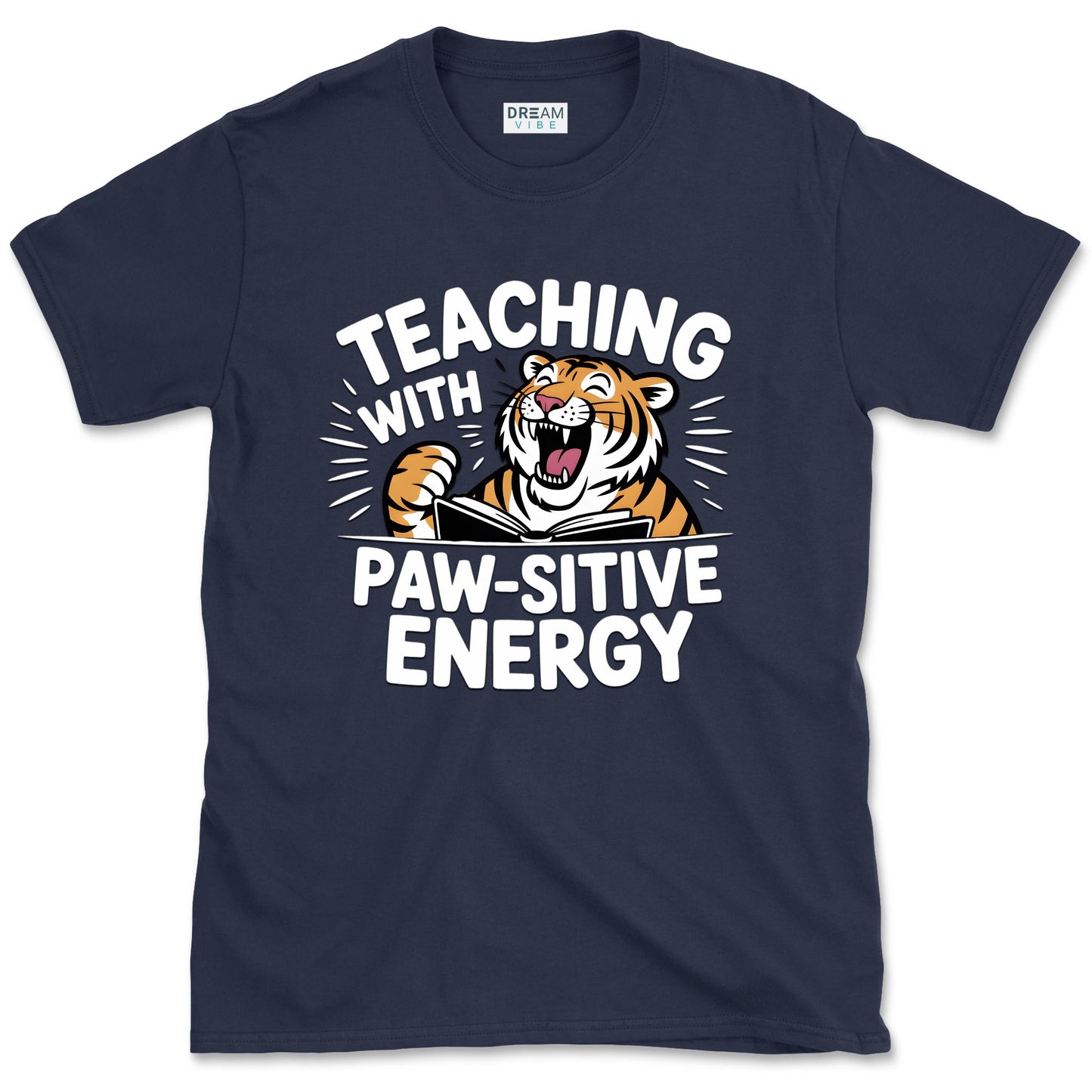 Teaching With Paw-sitive Energy Teacher T-Shirt