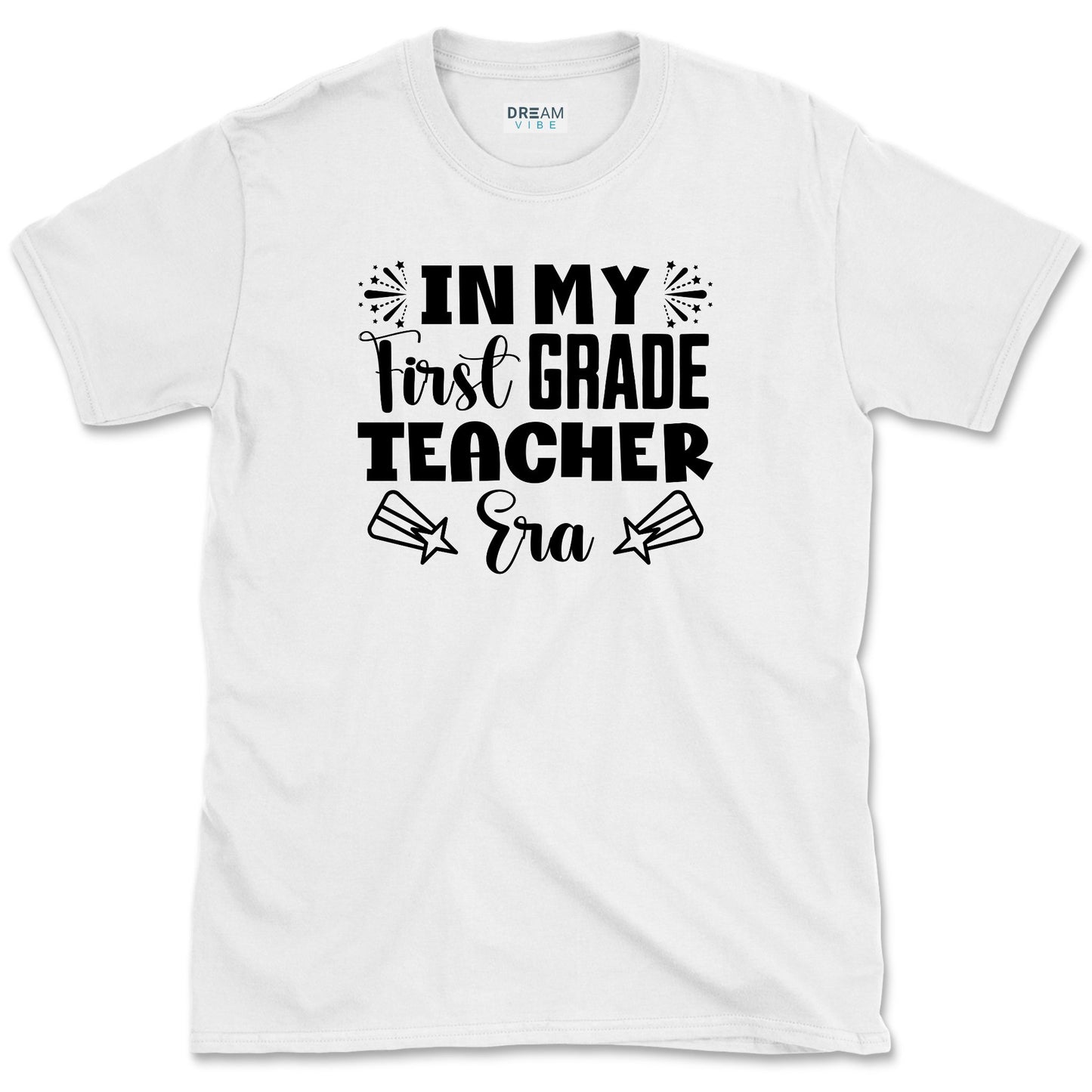 In My First Grade Teacher Era T-Shirt
