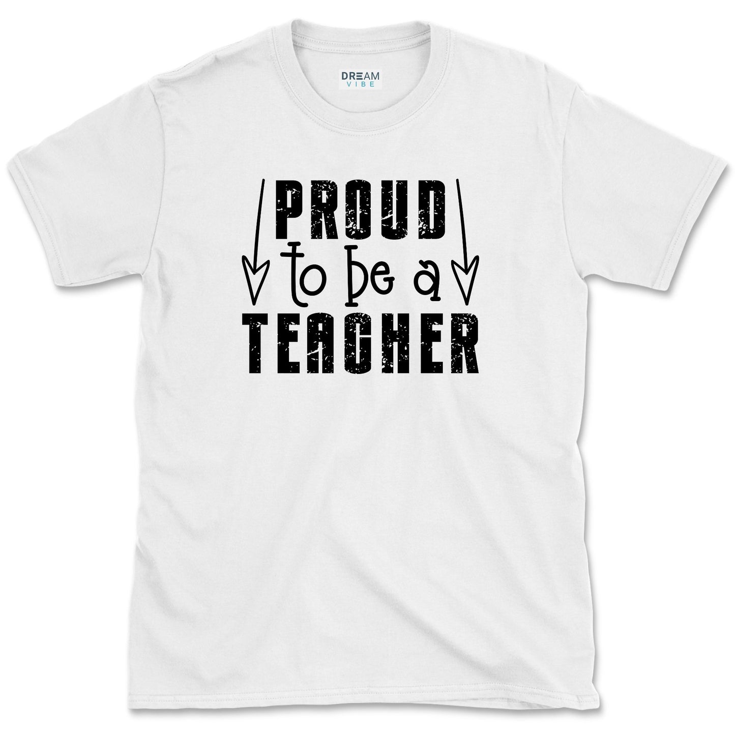 Proud To Be A Teacher T-Shirt