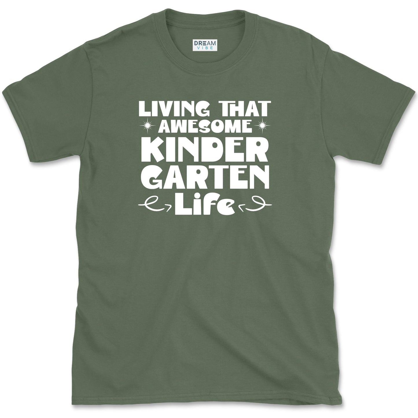 Living That Awesome Kindergarten Life Teacher T-Shirt