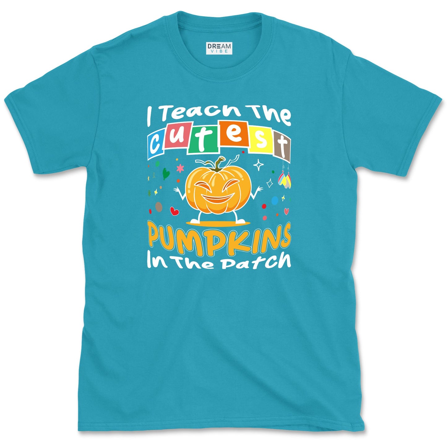 I Teach The Cutest Pumpkins In The Patch Teacher T-Shirt