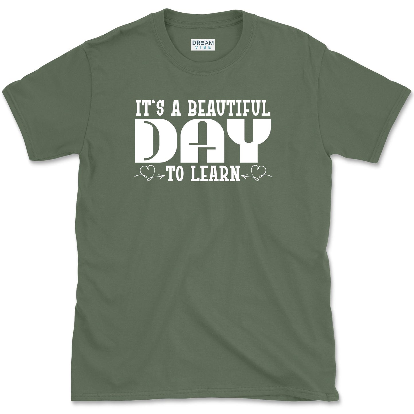 It's A Beautiful Day To Learn Teacher T-Shirt